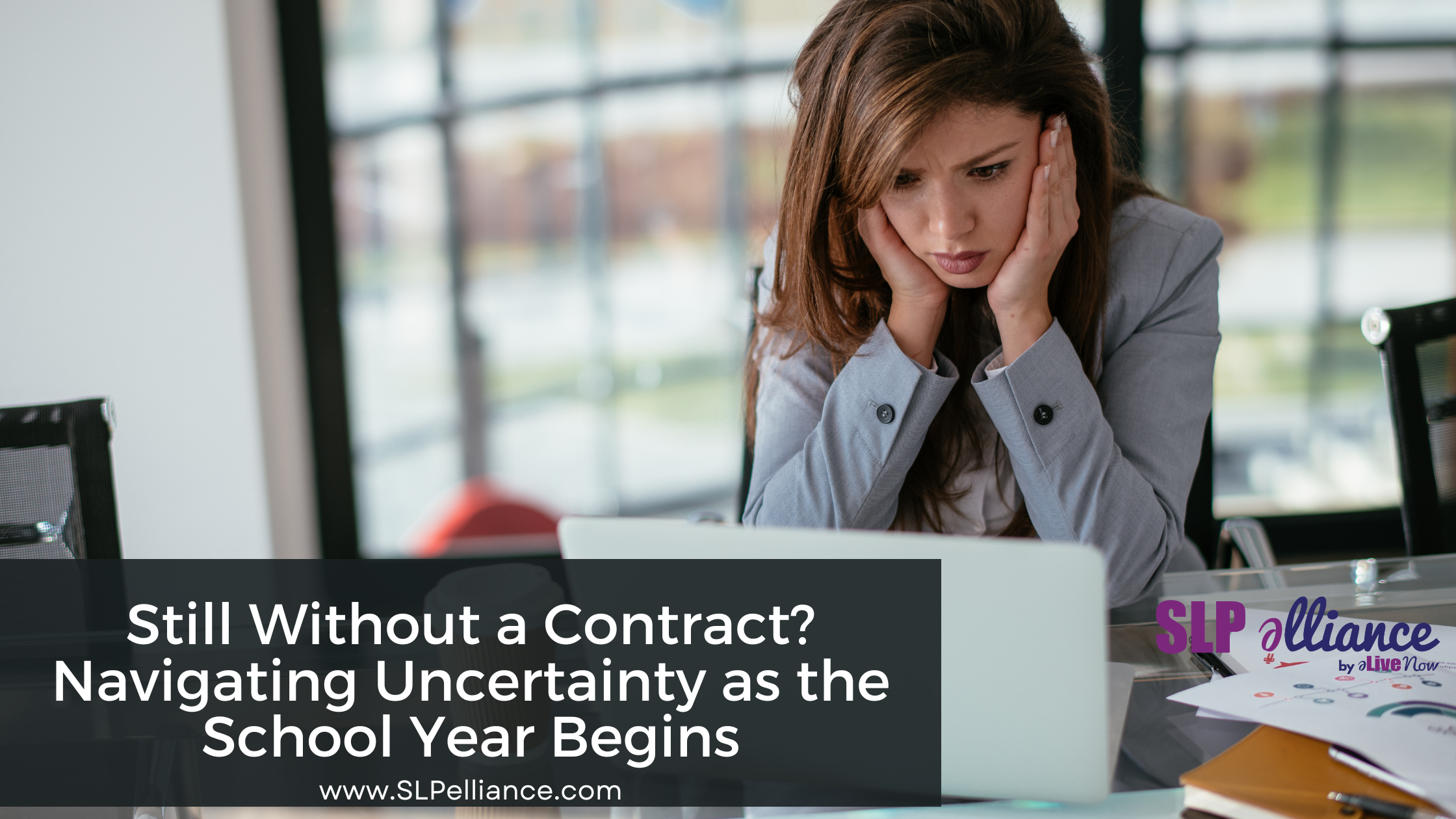 Still Without a Contract? Navigating Uncertainty as the School Year Begins