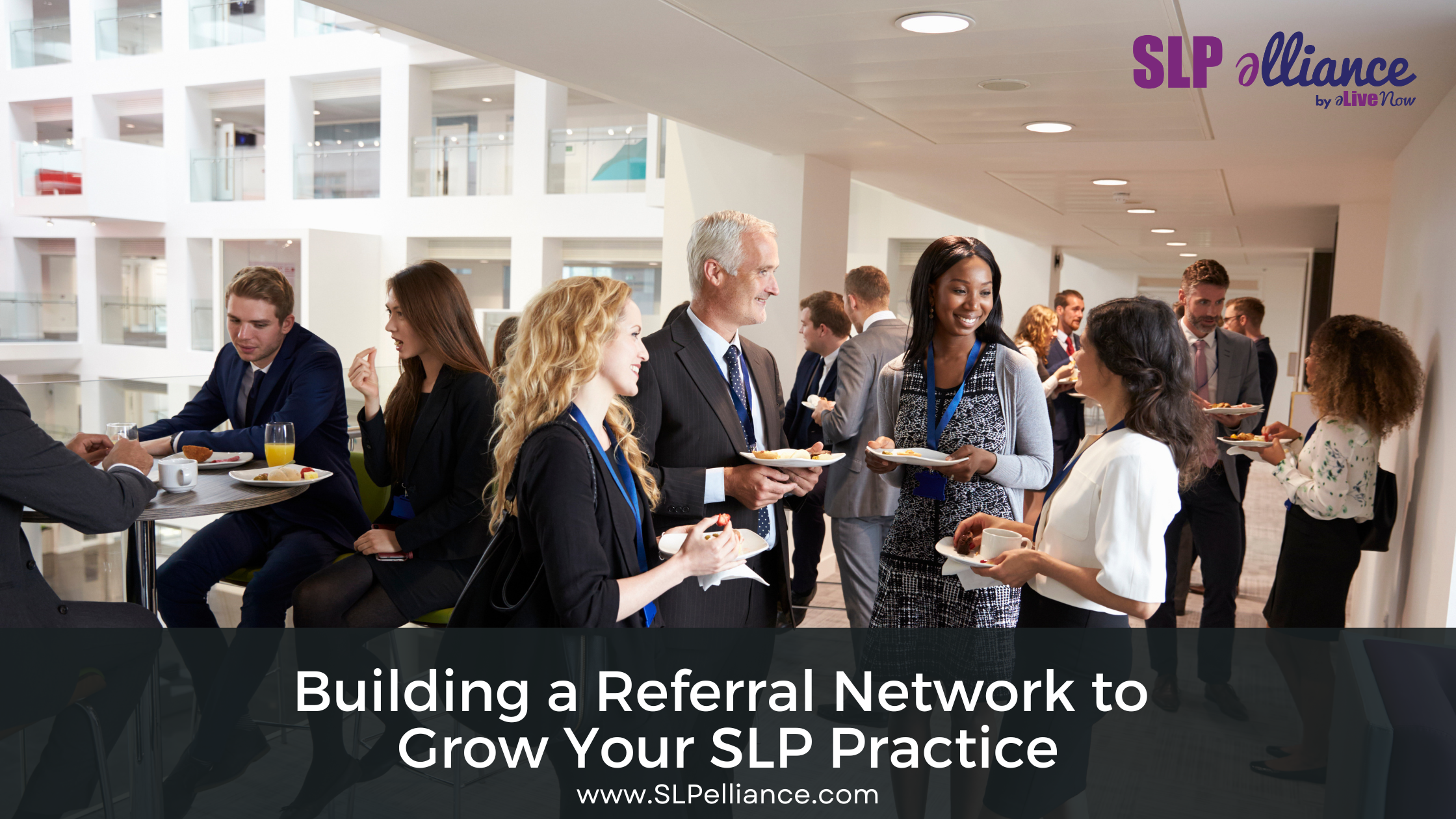 Building a Referral Network to Grow Your SLP Private Practice