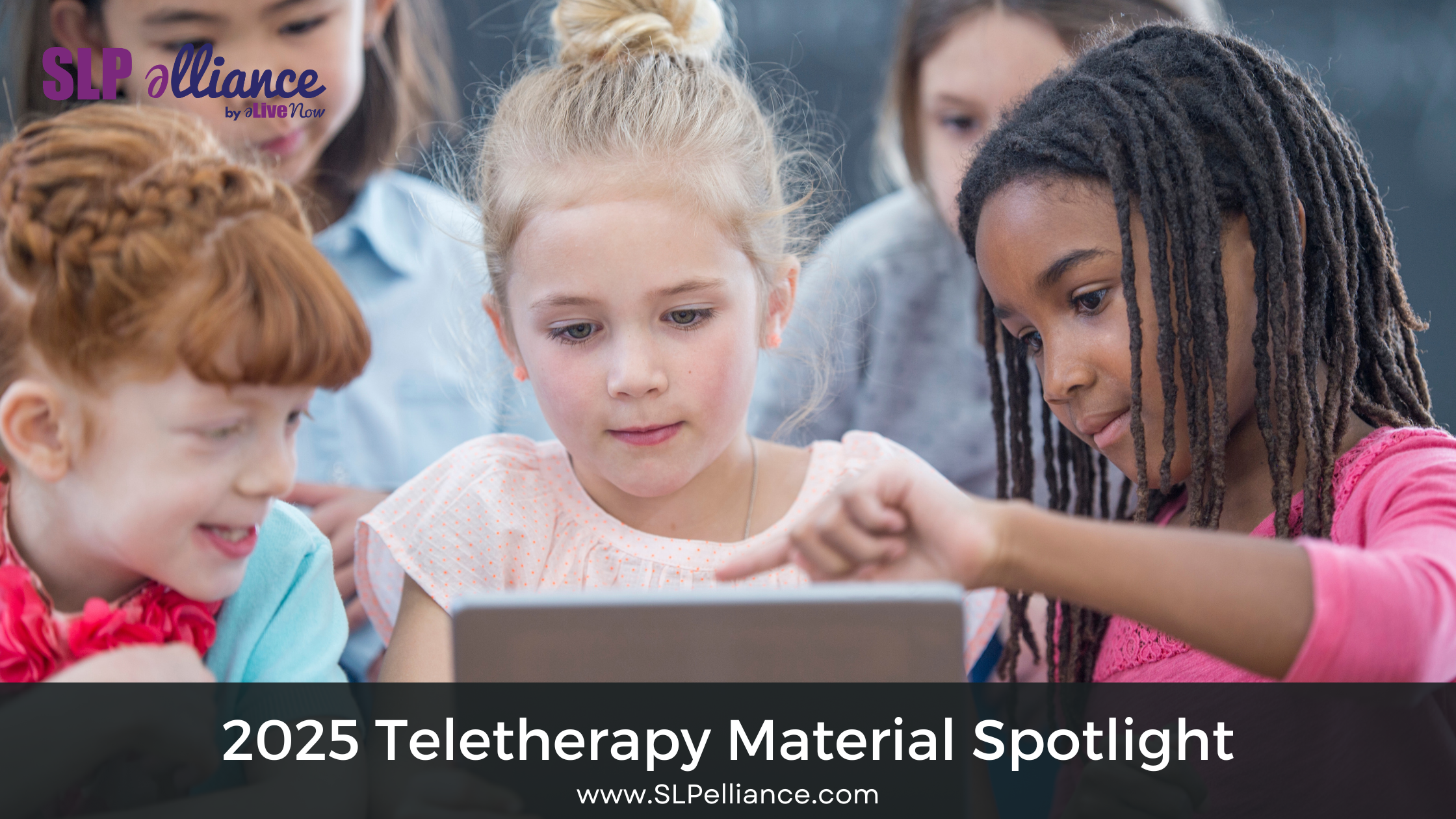 Teletherapy Materials Spotlight 2025
