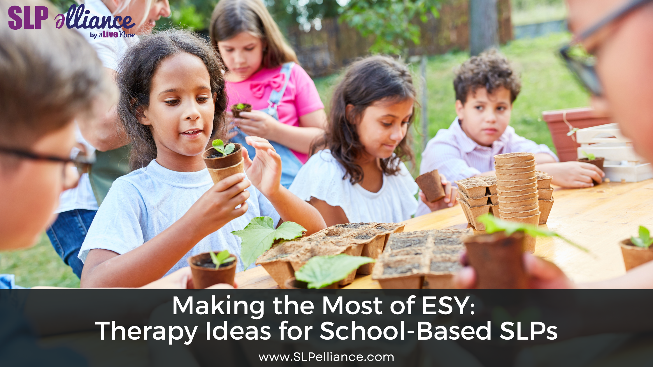 Making the Most of ESY: Therapy Ideas for School-Based SLPs